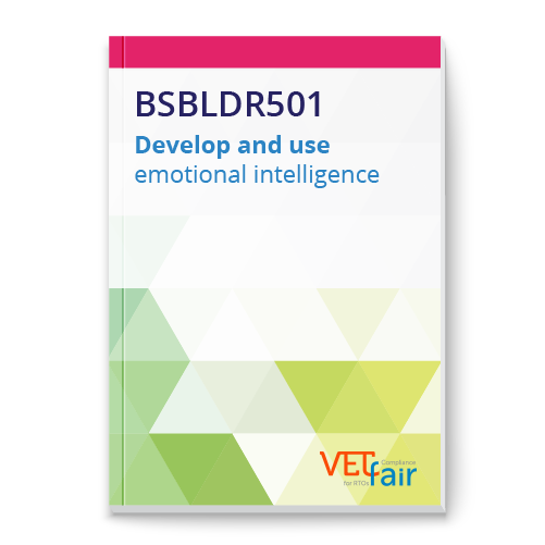 BSBLDR501 Develop and use emotional intelligence