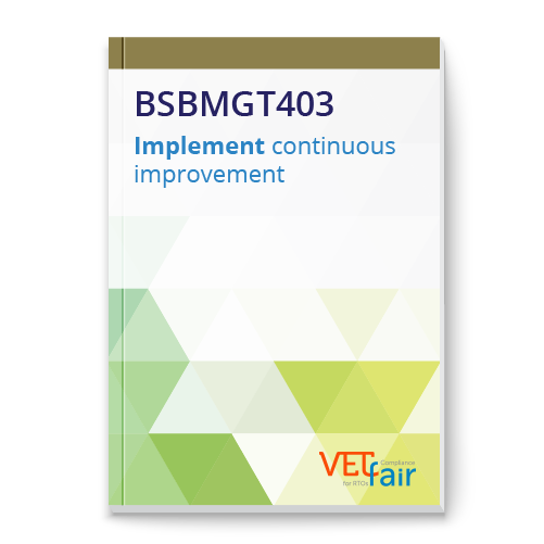 BSBMGT403 Implement continuous improvement