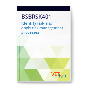 BSBRSK401 Identify risk and apply risk management processes