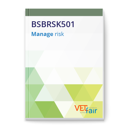 BSBRSK501 Manage risk