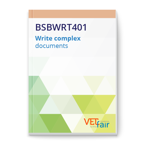 BSBWRT401 Write complex documents